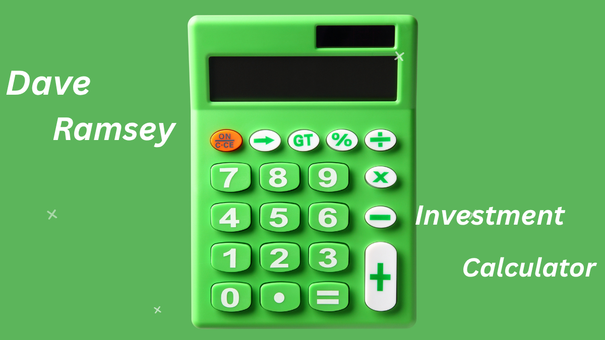 Dave Ramsey investment calculator.